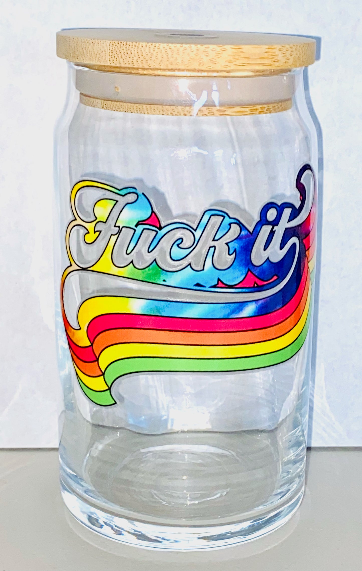 F*ck It Rainbow Cup
